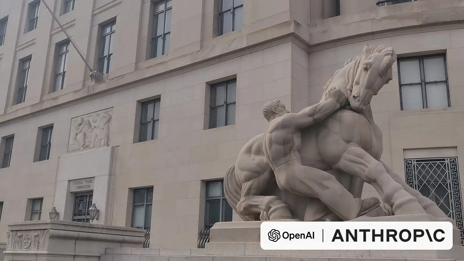 The Federal Trade Commission Building in Washington, D.C., with the OpenAI and Anthropic logos